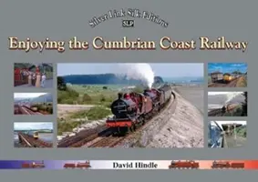 Bucurându-se de calea ferată Cumbrian Coast - Enjoying the Cumbrian Coast Railway