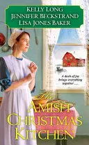 Bucătăria de Crăciun Amish - The Amish Christmas Kitchen