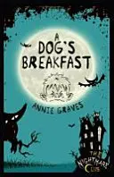 Nightmare Club 3: Micul dejun al unui câine - Nightmare Club 3: A Dog's Breakfast