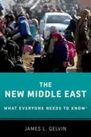 Noul Orient Mijlociu: Ce trebuie să știe toată lumea - The New Middle East: What Everyone Needs to Knowr