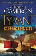 Tyrant: Regele Bosforului - Tyrant: King of the Bosporus