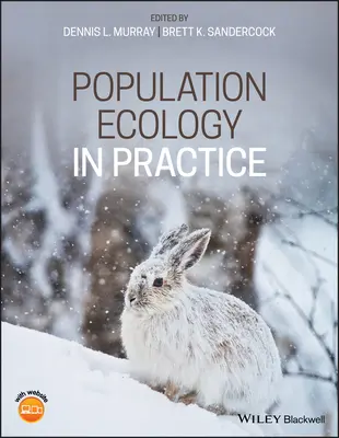 Ecologia populației în practică - Population Ecology in Practice