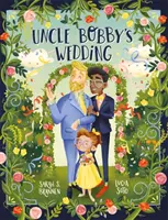 Nunta unchiului Bobby - Uncle Bobby's Wedding