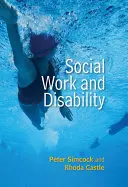 Asistența socială și dizabilitatea - Social Work and Disability