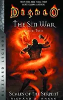 Diablo: Războiul păcatului, Cartea a doua: Solzii șarpelui - Blizzard Legends - Diablo: The Sin War, Book Two: Scales of the Serpent - Blizzard Legends