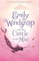 Emily Windsnap și Castelul din ceață - Cartea 3 - Emily Windsnap and the Castle in the Mist - Book 3