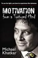Motivația unei minți torturate - Motivation from a Tortured Mind