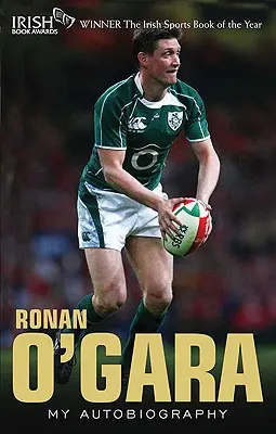 Ronan O'Gara: Autobiografia mea - Ronan O'Gara: My Autobiography