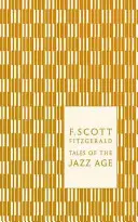 Povești din epoca jazzului - Tales of the Jazz Age