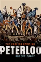 Peterloo: Revolta engleză - Peterloo: The English Uprising