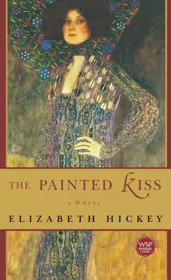 Sărutul pictat - The Painted Kiss