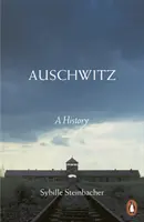 Auschwitz: O istorie - Auschwitz: A History