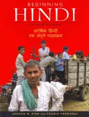 Beginning Hindi: Un curs complet - Beginning Hindi: A Complete Course