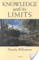 Cunoașterea și limitele sale - Knowledge and Its Limits