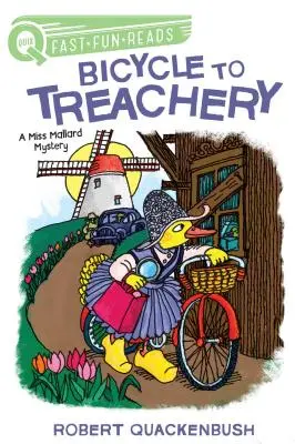 Bicycle to Treachery: Un mister al domnișoarei Mallard - Bicycle to Treachery: A Miss Mallard Mystery