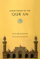 Temele majore ale Coranului: Ediția a doua - Major Themes of the Qur'an: Second Edition