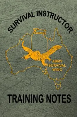 Note de pregătire pentru instructorul de supraviețuire - Survival Instructor Training Notes