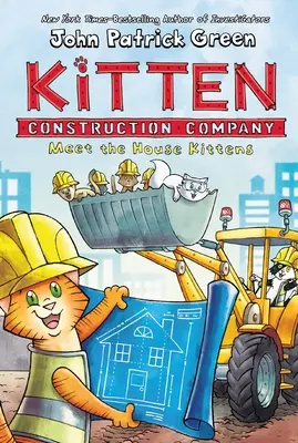 Compania de construcții Kitten: Faceți cunoștință cu pisicuțele casei - Kitten Construction Company: Meet the House Kittens