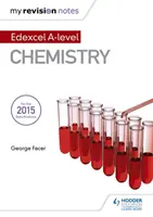 Notele mele de revizuire: Edexcel a Level Chemistry - My Revision Notes: Edexcel a Level Chemistry