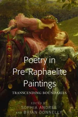Poezia în picturile prerafaelite: Transcenderea granițelor - Poetry in Pre-Raphaelite Paintings: Transcending Boundaries