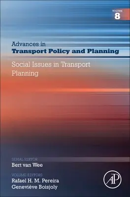 Probleme sociale în planificarea transporturilor, 8 - Social Issues in Transport Planning, 8