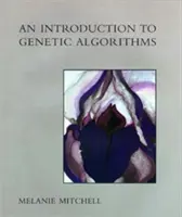 O introducere în algoritmii genetici - An Introduction to Genetic Algorithms