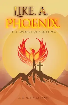 Ca un Phoenix - Like a Phoenix