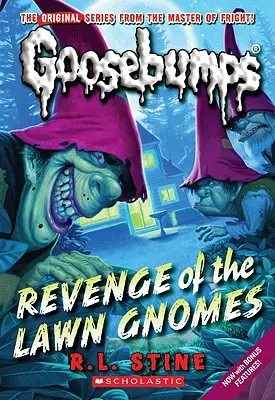 Revenge of the Lawn Gnomes (Classic Goosebumps #19), 19