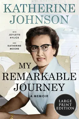 Călătoria mea remarcabilă: O carte de memorii - My Remarkable Journey: A Memoir