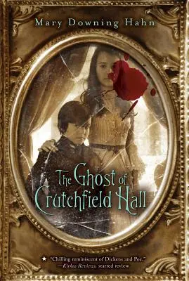 Fantoma din Crutchfield Hall - The Ghost of Crutchfield Hall