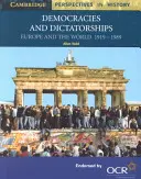 Democrații și dictaturi: Europa și lumea 1919-1989 - Democracies and Dictatorships: Europe and the World 1919-1989