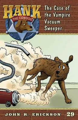 Cazul vampirului care mătură cu aspiratorul - The Case of the Vampire Vacuum Sweeper
