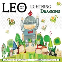 Leo și dragonii fulgerători - Leo and the Lightning Dragons