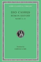 Istoria romană, Volumul II: Cărțile 12-35 - Roman History, Volume II: Books 12-35