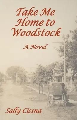Du-mă acasă la Woodstock - Take Me Home to Woodstock