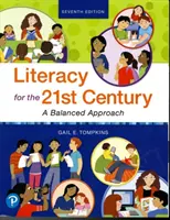 Alfabetizare pentru secolul XXI: O abordare echilibrată - Literacy for the 21st Century: A Balanced Approach