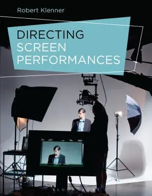 Regia spectacolelor pe ecran - Directing Screen Performances