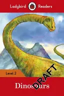 Dinosaurs - Ladybird Readers Level 2
