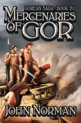 Mercenarii din Gor - Mercenaries of Gor