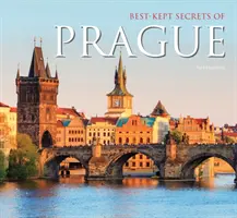 Cele mai bine păstrate secrete din Praga - Best-Kept Secrets of Prague