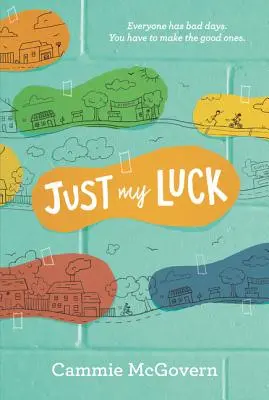 Doar norocul meu - Just My Luck