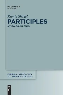 Participii: Un studiu tipologic - Participles: A Typological Study