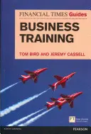 Ghidul FT pentru formarea în afaceri - FT Guide to Business Training