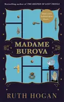 Madame Burova - noul roman al autoarei cărții The Keeper of Lost Things - Madame Burova - the new novel from the author of The Keeper of Lost Things