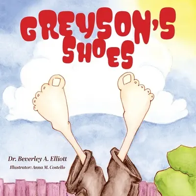 Pantofii lui Greyson - Greyson's Shoes