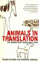 Animale în traducere - Femeia care gândește ca o vacă - Animals in Translation - The Woman Who Thinks Like a Cow