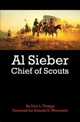 Al Sieber Șef al cercetașilor - Al Sieber Chief of Scouts
