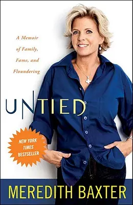 Untied: A Memoir of Family, Fame, and Floundering (Memorii despre familie, faimă și eșec) - Untied: A Memoir of Family, Fame, and Floundering