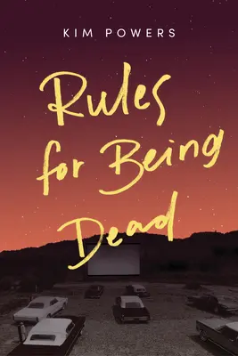 Reguli pentru a fi mort - Rules for Being Dead