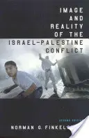 Imaginea și realitatea conflictului israeliano-palestinian - Image and Reality of the Israel-Palestine Conflict